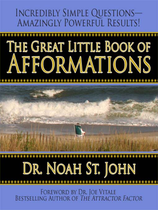 Title details for The Great Little Book of Afformations by Dr. Noah St. John - Wait list